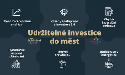 Jak přitáhnout udržitelné investice do měst? Nové právní a ekonomické nástroje starostům výrazně pomohou